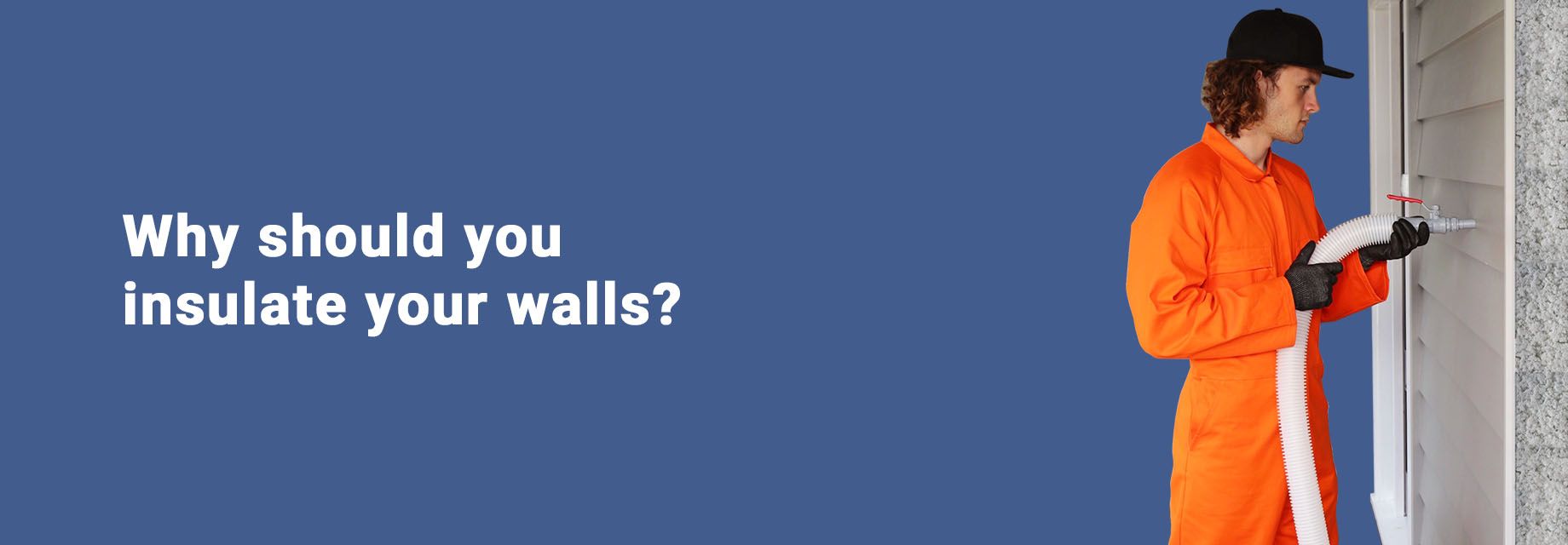 Insulating Your Walls