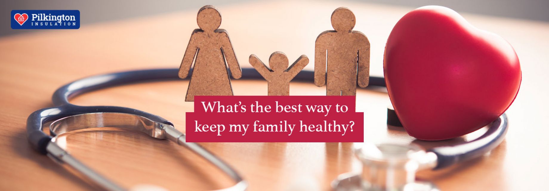 Keep your family healthy